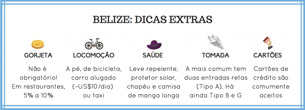 Dicas extras sobre Belize