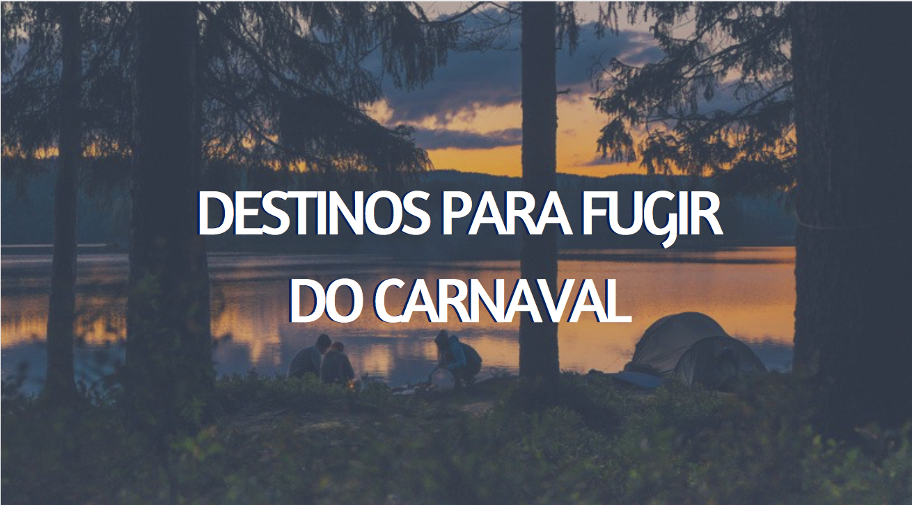 fugir do carnaval