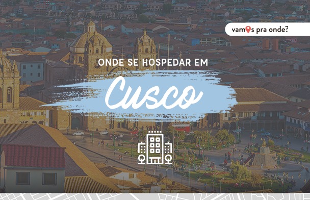 Onde ficar em Cusco